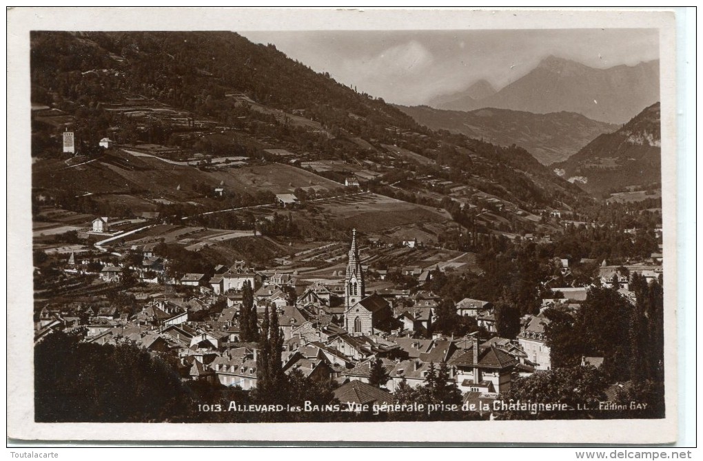 CPA 38 ALLEVARD LES BAINS VUE GENERALE PRISE DE LA CHATAIGNERIE - Allevard