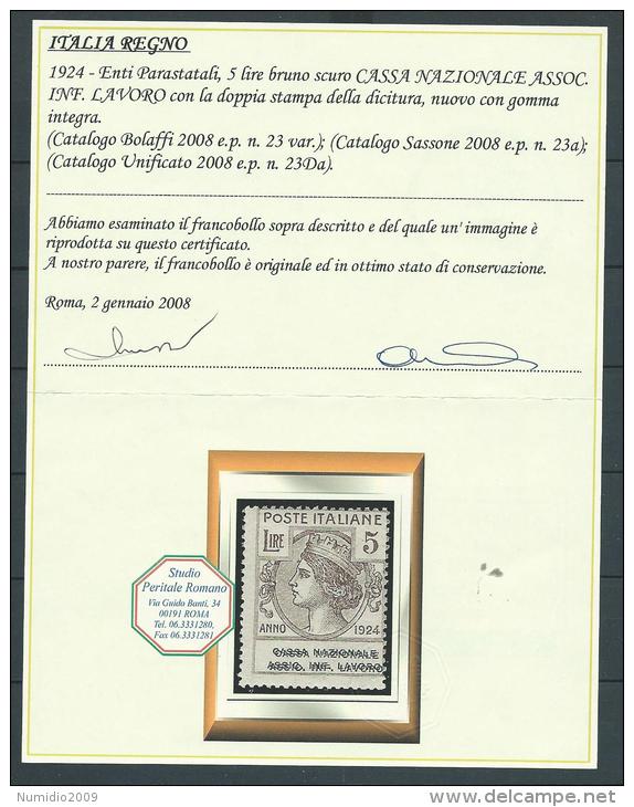 1924 REGNO PARASTATALI 5 LIRE MNH ** VARIETà DOPPIA STAMPA CERTIFICATO - ED698 - Franchise
