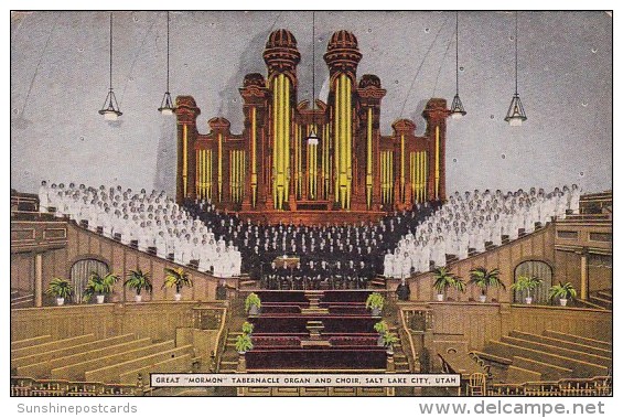 Great Mormon Tabernacle Organ And Choir Salt Lake City Utah - Salt Lake City