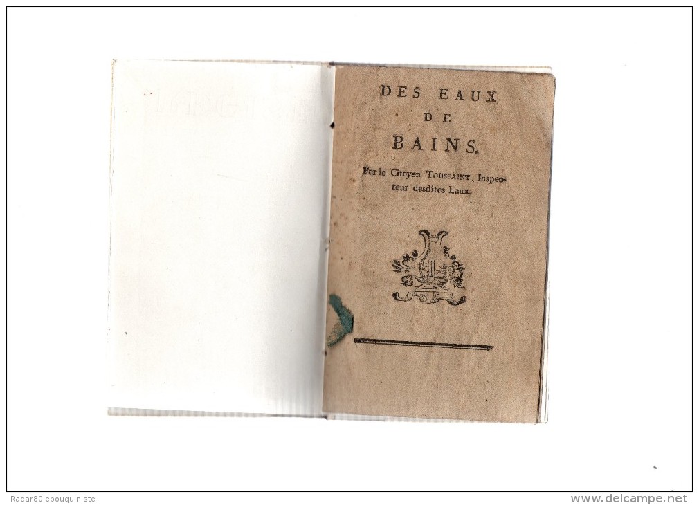 Des Eaux De Bains (Bains Les Bains,Vosges)par Le Citoyen Toussaint,inspecteur Des Dites Eaux (médecin)12 Pages.1800 - 1701-1800