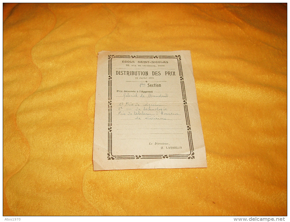 PETIT DOCUMENT DISTRIBUTION DES PRIX DU 23 JUILLET 1933. / ECOLE SAINT-NICOLAS PARIS. / LE DIRECTEUR H. LASSELIN. - Diplômes & Bulletins Scolaires