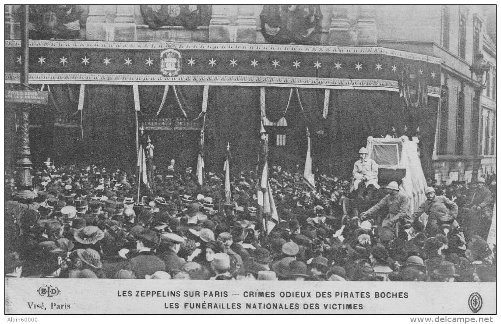 LES ZEPPELINS SUR PARIS - Crimes Odieux Des Pirates Boches - Les Funérailles Nationales Des Victimes. - Funeral