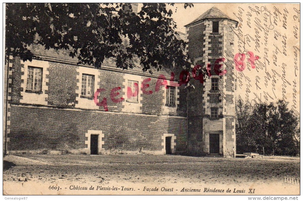 37 - CHATEAU DE PLESSIS LES TOURS - FACADE OUEST  ANCIENNE RESIDENCE DE LOUIS XI - La Riche