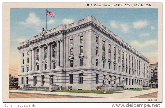 U S Court House And Post Office Lincoln Nebraska - Lincoln