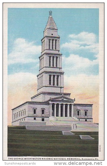 The George Washington Masonic National Memorial Alexandria Virginia - Alexandria