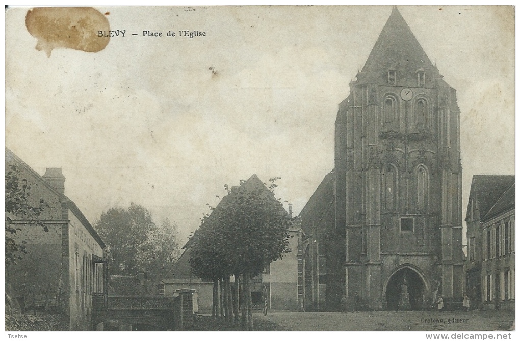 Blevy - Place De L'Eglise - 1916 ( Voir Verso ) - Blévy