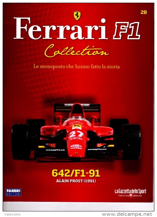 § FERRARI F1 Collection # 28 - 642/F1-91 - 1991  Alain Prost - Booklet Fascicolo - Motoren