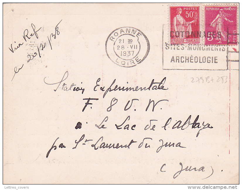 1937 Semeuse N° 278B + Paix 283 Sur CP RADIO AMATEUR  > Le Lac D Edl'Abbaye Jura - Carte De ROANNE Loire  F8LI - QSL - 1921-1960: Modern Period