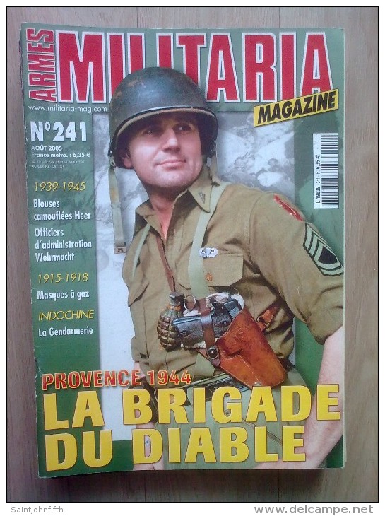 MILITARIA MAGAZINE N°241 PROVENCE 1944 LA BRIGADE DU DIABLE - Français