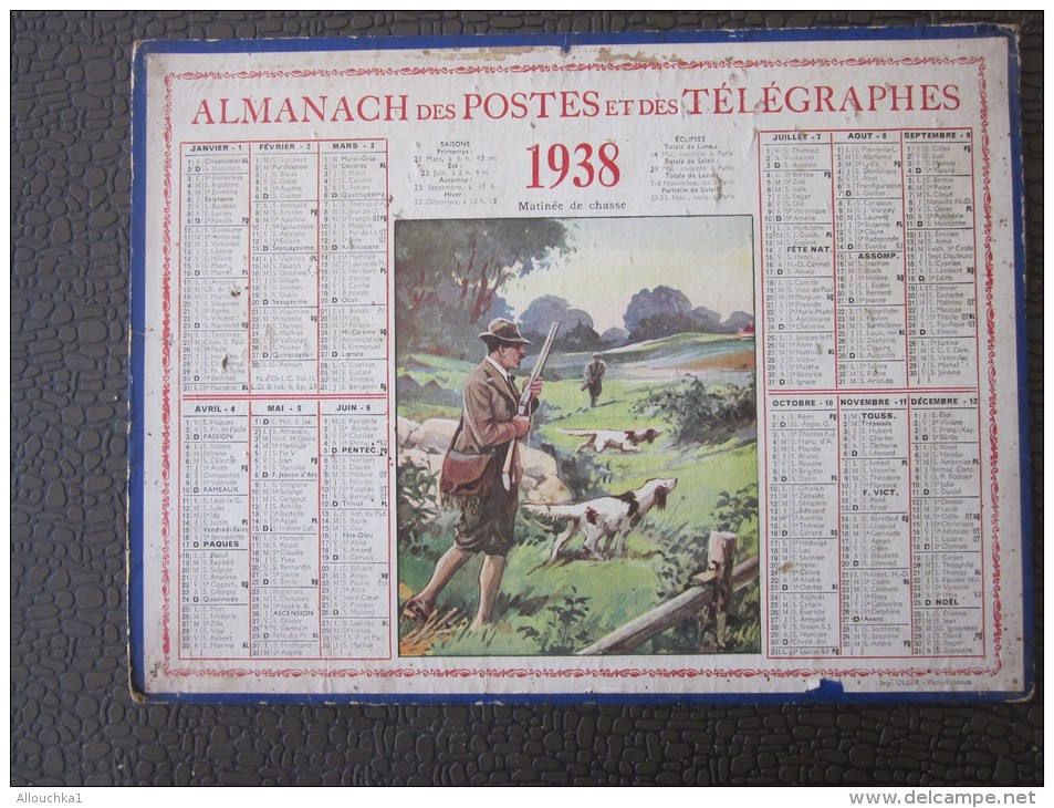 1938 Calendrier Almanach Des PTT Des Postes Et Télégraphes Grand Format Une Matinée De Chasse Chien Chasseur - Big : 1921-40