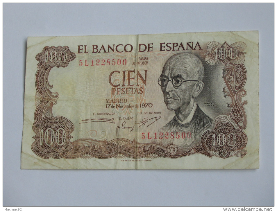 100 Pesetas - Cien Pestas - ESPAGNE-  17.11.1970 El Banco De ESPANA **** EN ACHAT IMMEDIAT **** - 1000 Pesetas