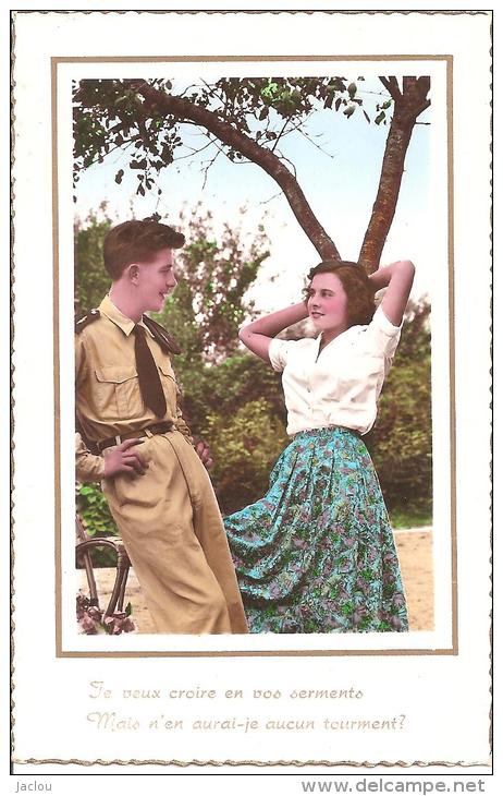 COUPLE AMOUREUX LA BELLE ET SON MILITAIRE "JE VEUX CROIRE EN VOS SERMENTS "   REF 39137 - Couples