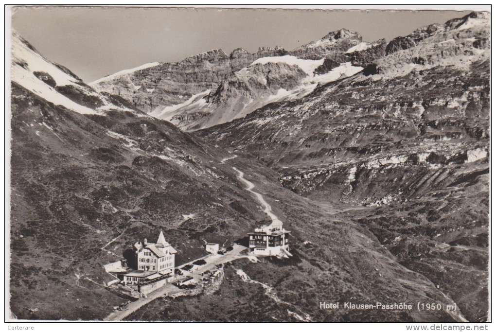 SUISSE,SCHWEIZ,SVIZZERA,S WITZERLAND,HELVETIA,SWISS ,uri,glaris,col Klausen Passhohe,hotel - Sonstige & Ohne Zuordnung