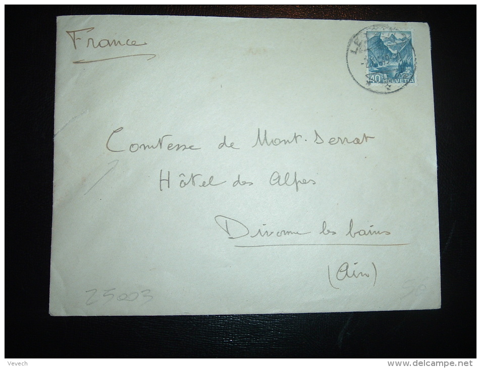 LETTRE POUR LA FRANCE COMTESSE DE MONT-SERRAT TP 40 OBL. 2 XII 49 LEYSIN - Lettres & Documents