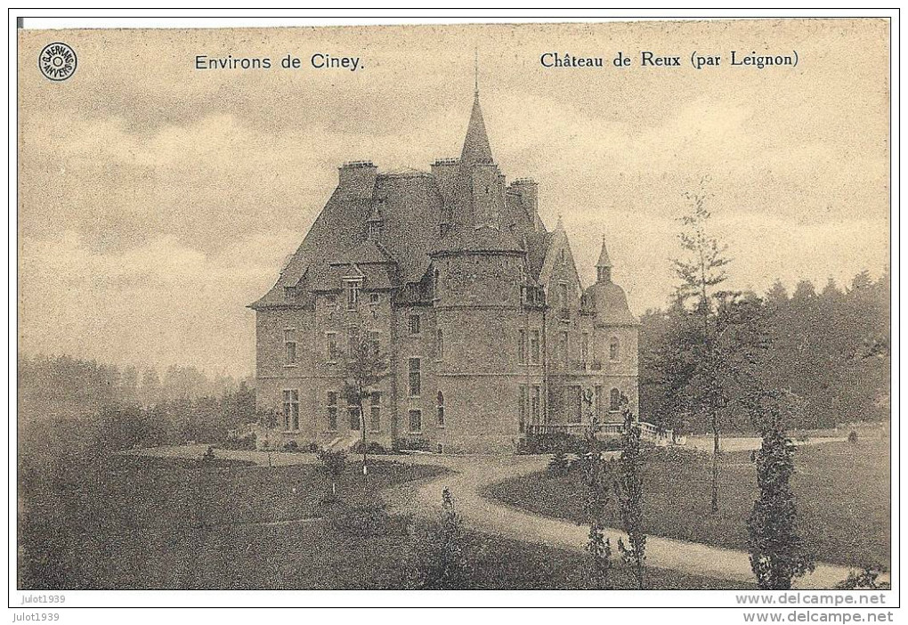 LEIGNON ..-- Château De REUX ..-- CINEY ..-- - Ciney