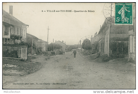51 VILLE SUR TOURBE / Quartier De Bélair / - Ville-sur-Tourbe