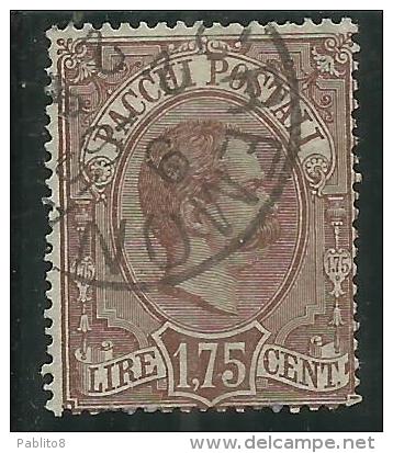 ITALIA REGNO ITALY KINGDOM 1884 - 1886 PACCHI POSTALI LIRE 1,75 TIMBRATO USED - Postal Parcels