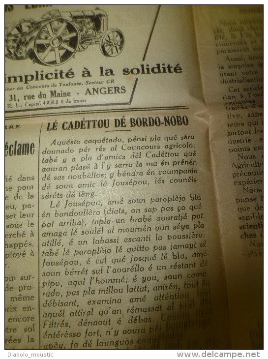 1930 LE BLE, LE VIN journal rare :Toulouse foire aux regrets;CRISE vin et agricole; Lé cadétou dé Bordo-Nobo; La Baïse