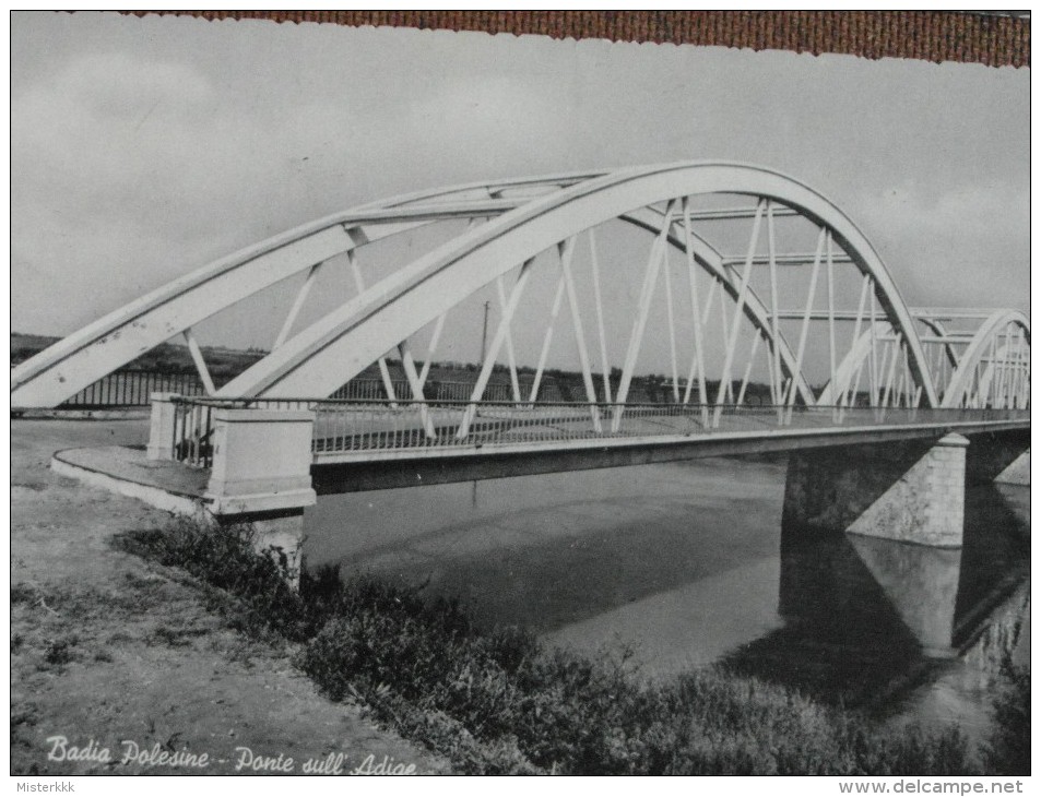 BADIA POLESINE - PONTE SULL ADIGE - Sonstige & Ohne Zuordnung