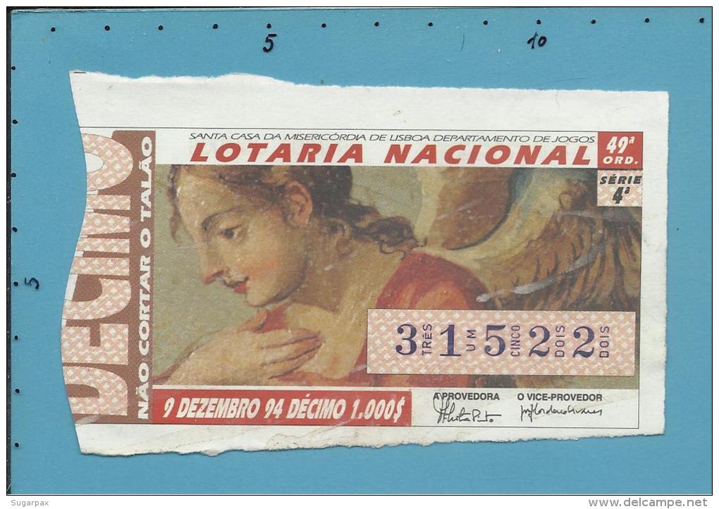 LOTARIA NACIONAL - 49.ª ORD. - 09.12.1994 - IGREJA DE S. ROQUE - Portugal - 2 Scans E Description - Loterijbiljetten