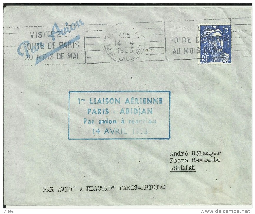 FRANCIA PRIMER VUELO PARIS ABIDJAN 1953 COSTA DE MARFIL AL DORSO MAT LLEGADA - Primeros Vuelos