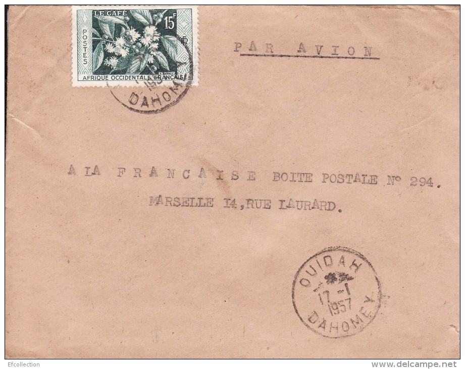 OUIDAH DAHOMEY AFRIQUE COLONIE FRANCAISE LETTRE PAR AVION POUR LA FRANCE STAMP TIMBRE LA CAFE MARCOPHILIE - Lettres & Documents