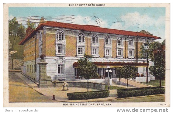 The Fordyce Bath House Hot Springs National Park Arkansas 1927 - Hot Springs