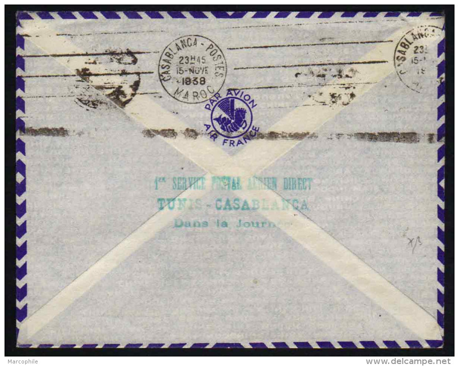 TUNISIE - TUNIS / 1938 PREMIER VOL TUNIS - CASABLANCA (ref 5566) - Storia Postale