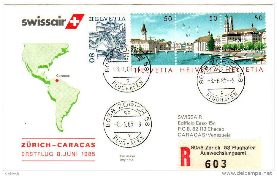 Zurich Caracas 1985 - Venezuela Par Swissair - Erstflug Inaugural Flight 1er Vol - Premiers Vols