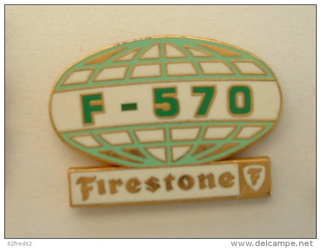 PIN´S  FIRESTONE - F 570 - PNEUMATIQUE - Andere & Zonder Classificatie