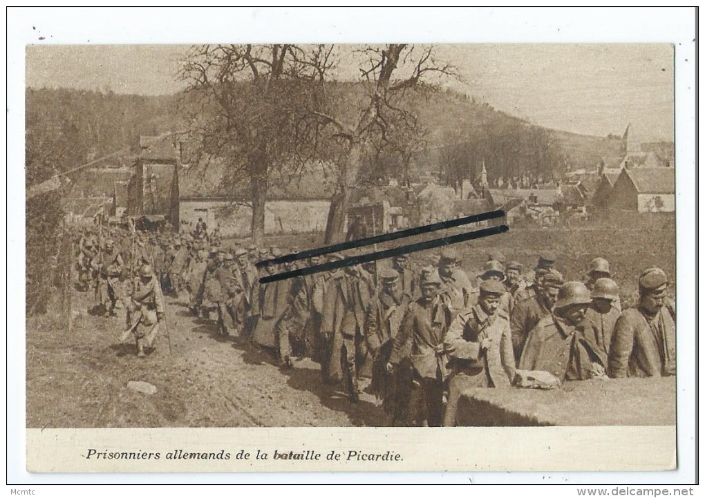 CPA -Prisonniers Allemands De La Bataille De Picardie - Picardie