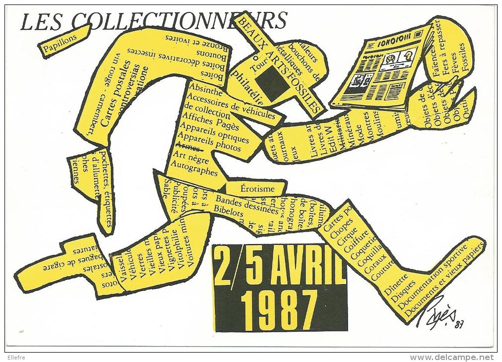 Raymond Pagès: Les Collectionneurs, Carte Salon 2/7 Avril 1987, Tirage 60 /100, Sigature Artiste Au Dos Au Dos - Pages