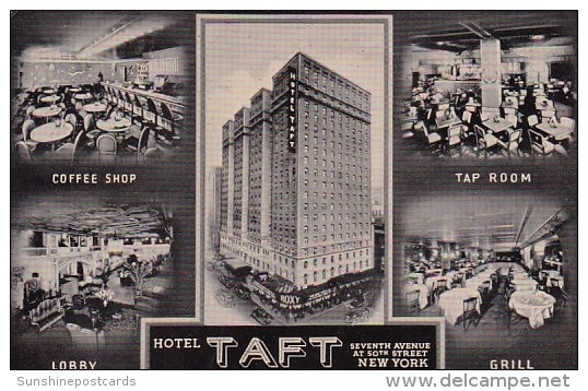 Hotel Taft Seventh Avenue At 50th Street New York City New York - Bars, Hotels & Restaurants