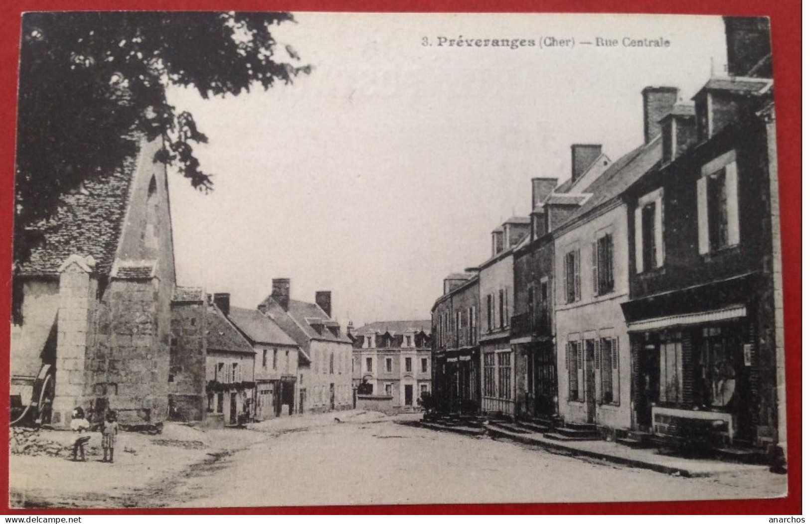 18 Cher PREVERANGES Rue Centrale - Préveranges