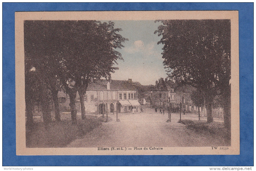 CPA - ILLIERS - Place Du Calvaire - éditeur Douël - Illiers-Combray