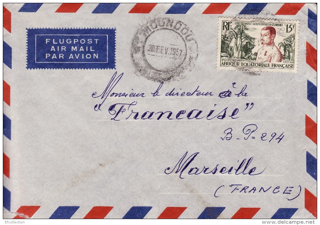 MOUNDOU TCHAD AFRIQUE COLONIE FRANCAISE LETTRE PAR AVION POUR LA FRANCE LIEUTENANT GOUVERNEUR CUREAU MARCOPHILIE - Brieven En Documenten