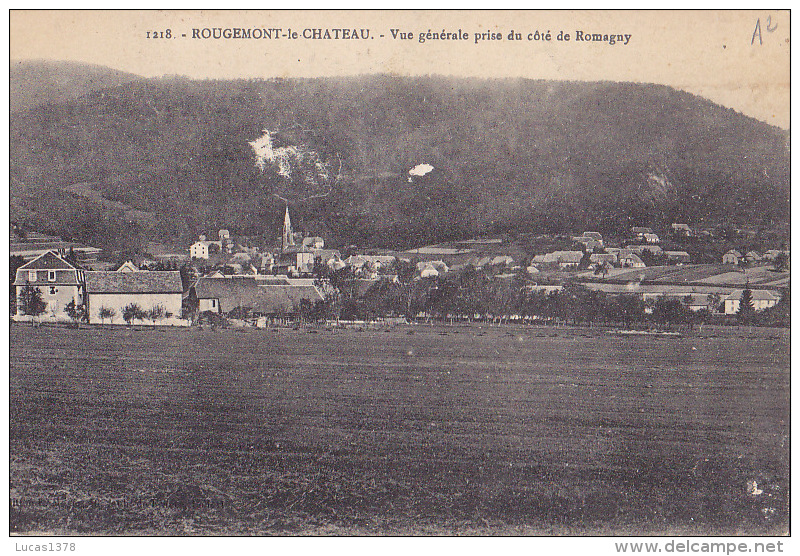90 / ROUGEMONT LE CHATEAU / VUE GENERALE PRISE DU COTE DE ROMAGNY - Rougemont-le-Château