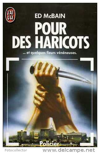 Pour Des Haricots Par Ed McBain (ISBN 2277218758) - J'ai Lu