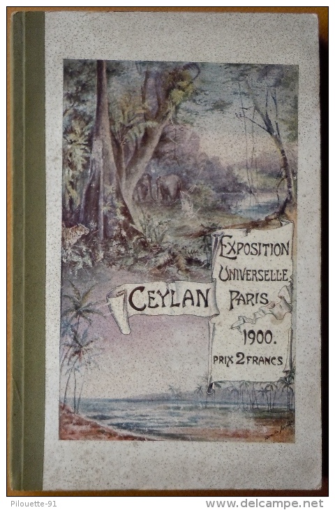 Catalogue Officiel De La Section De Ceylan à L´Exposition Universelle De Paris 1900 - 1801-1900