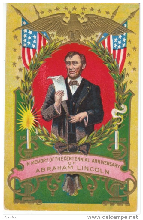 US President Abraham Lincoln Birthday Centennial Commemoration, C1900s Vintage Embossed Postcard - Presidentes