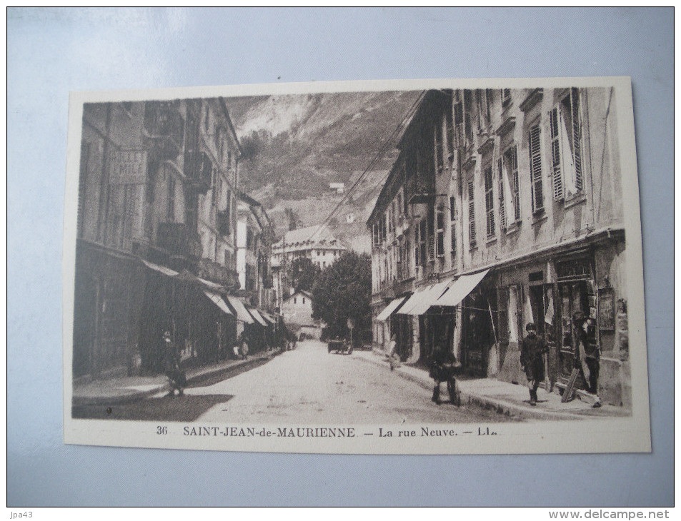 ST JEAN De MAURIENNE La Rue Neuve - Saint Jean De Maurienne