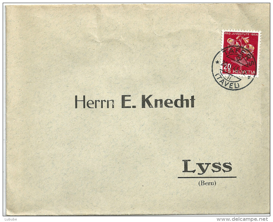 Brief  Tafers (Tavel) - Lyss  (zweisprachiger Stempel)       1945 - Lettres & Documents