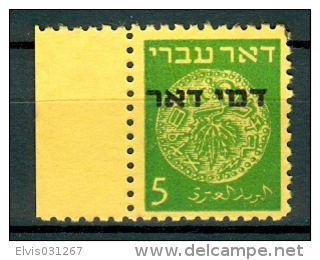 Israel - 1948, Michel/Philex No. : 2, Perf: 11/11 - Portomarken - MLH - *** - No Tab - Neufs (sans Tabs)