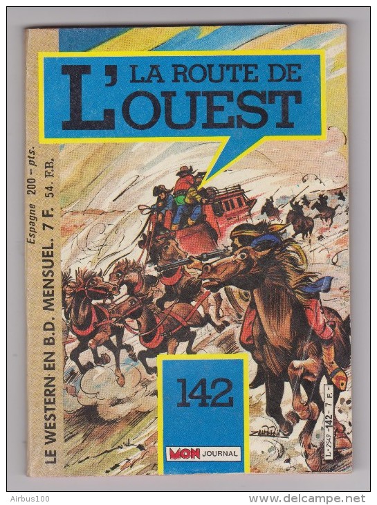 BD - LA ROUTE DE L'OUEST - N° 142 - 1986 - - Autres & Non Classés