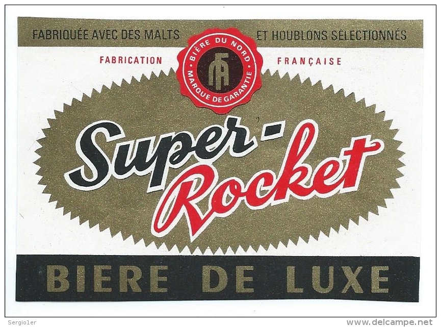 Ancienne étiquette Bière Super Rocket  Bière De Luxe  Bière Du Nord 59 - Bière