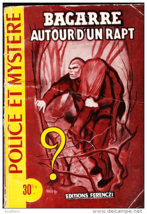Editions J. Ferenczi  1956  Police Mystère N° 95 " Bagarre Autour D´un Rapt " BE - Ferenczi