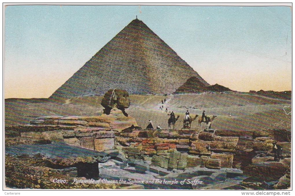 EGYPTE,EGYPT,le Caire En 1900,CAIRO,PYRAMIDE CHEOPS THE SPHINX,TEMPLE OF SAFFRA - Other & Unclassified