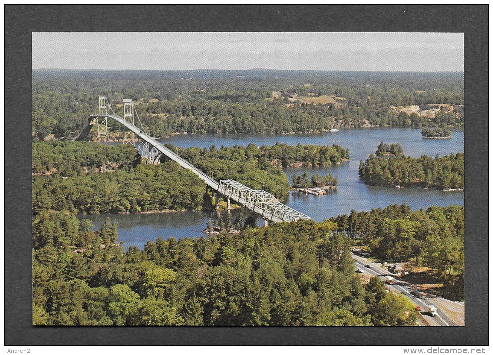 POSTES CANADIENNES - PRE-STAMPED 8 CENT - CARTE POSTALE TIMBRÉE - PONT DES MILLE ÎLES ONT. - THOUSAND ISLANDS BRIDGE ONT - Thousand Islands