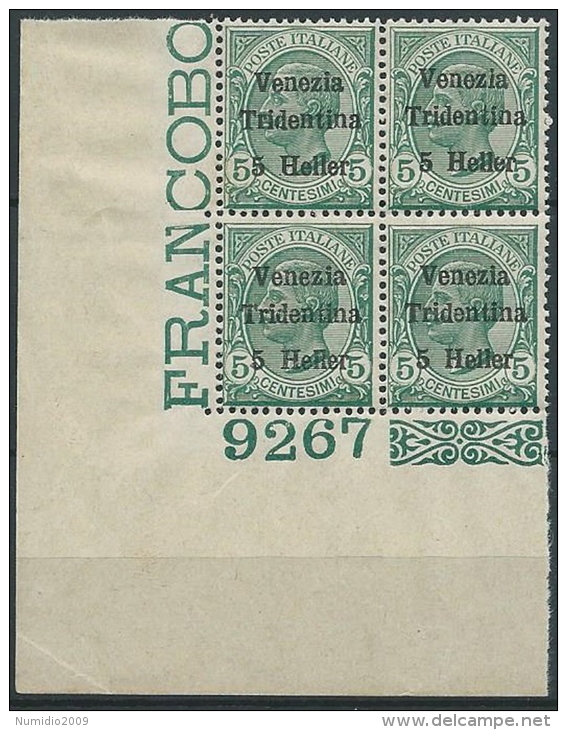 1918 TRENTINO EFFIGIE 5 H NUMERO DI TAVOLA QUARTINA LUSSO MNH ** - ED758 - Trento