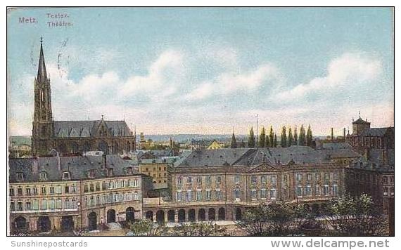 Germany Metz Theatre 1909 - Lothringen